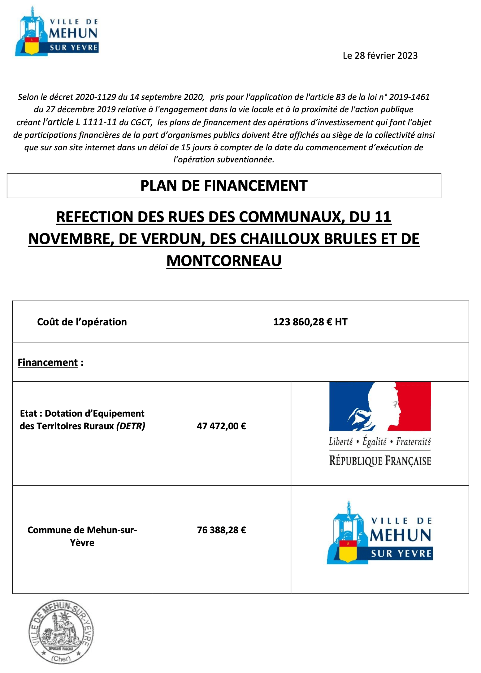 Plan de financement Rues des Communaux, du 11 novembre, de Verdun, des Chailloux brulés et de Montcorneau